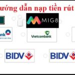 Rút nạp tiền Mig8