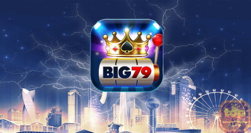 BIG79 - Cổng game bài đổi thưởng đẳng cấp tầm quốc tế