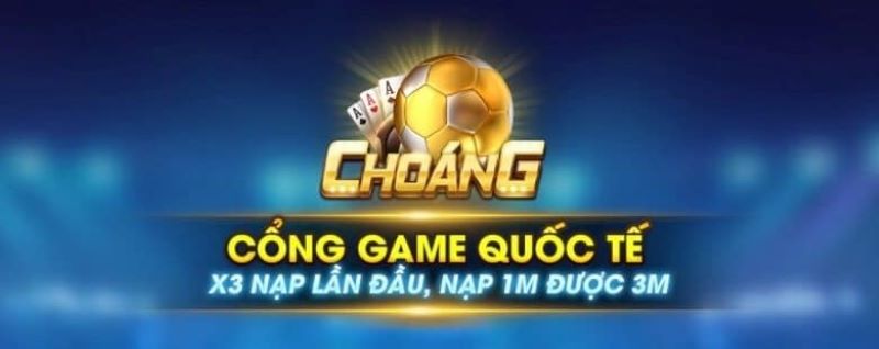 Choang Club – Cổng game bài đổi thưởng uy tín, chất lượng 2022