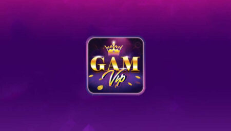 Gamvip - Định nghĩa về một cổng game bài đổi thưởng đích thực