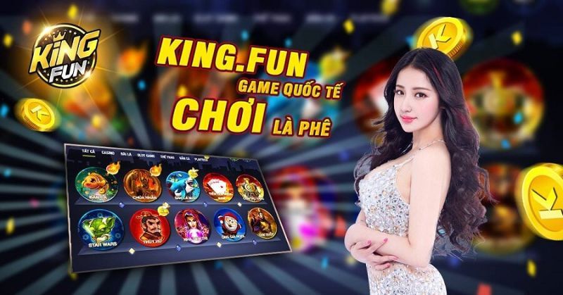 cổng game quốc tế King Fun