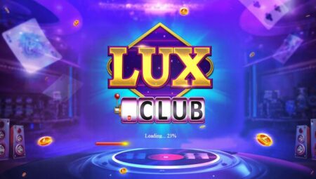 Lux39  - Cổng game bài đổi thưởng hot số 1 hiện nay