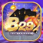 Review B29 Club, địa chỉ game bài đổi thưởng đỉnh cao 2022